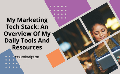 My marketing tech stack: an overview of my daily tools and resources
