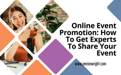 Online Event Promotion: How to Get Experts to Share Your Event