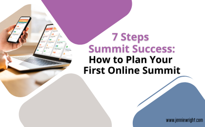 7 Steps Summit Success: How to Plan Your First Online Summit