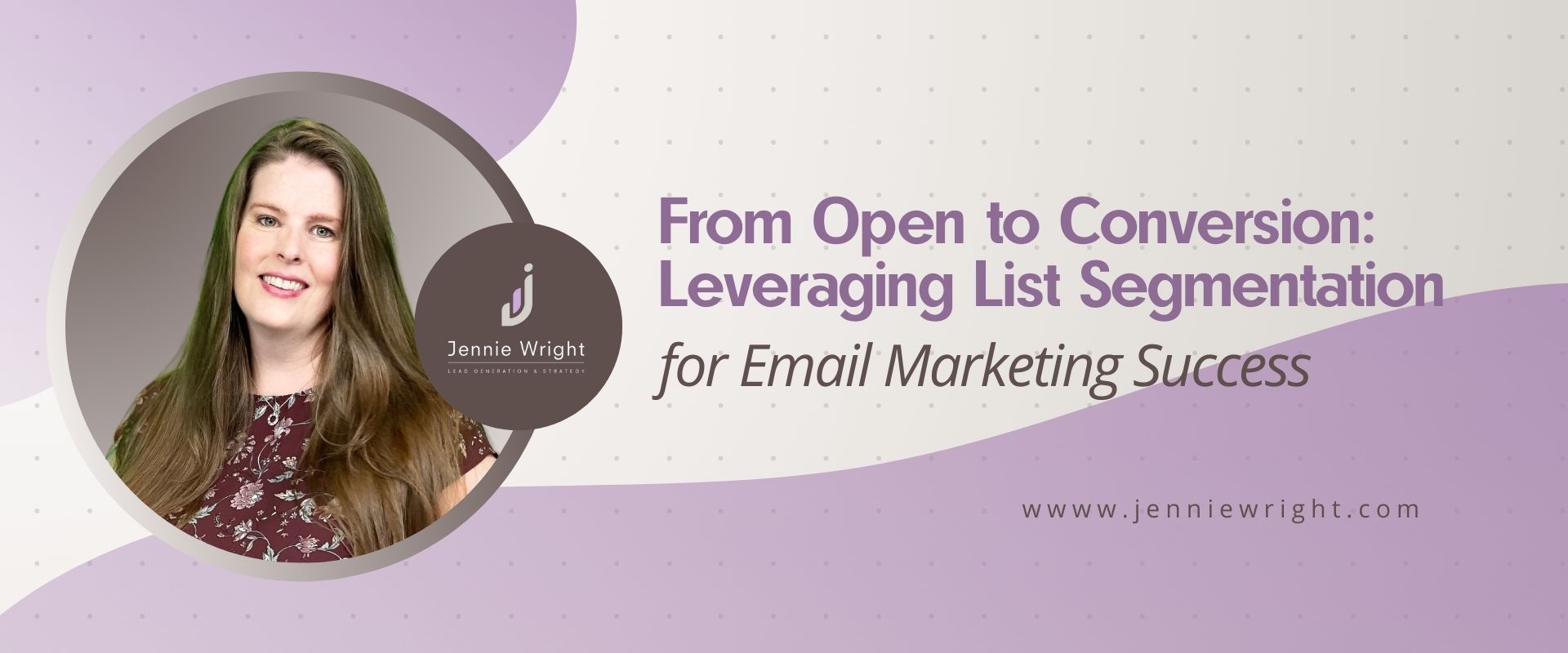 From Open to Conversion: Leveraging List Segmentation for Email ...